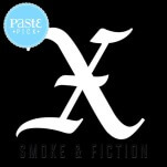 X Take a Bow on Smoke & Fiction