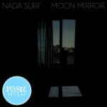 With Moon Mirror, Nada Surf Add Another Great Record to Their Remarkably Consistent Catalog