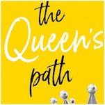 This Excerpt From The Queen’s Path Explores a New Alternative to the Patriarchy of Storytelling