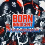 Redd Kross Talks About Playing an 8th Grade House Party with Black Flag in This Clip from Born Innocent: The Redd Kross Story