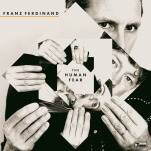 Franz Ferdinand Push Boundaries on The Human Fear