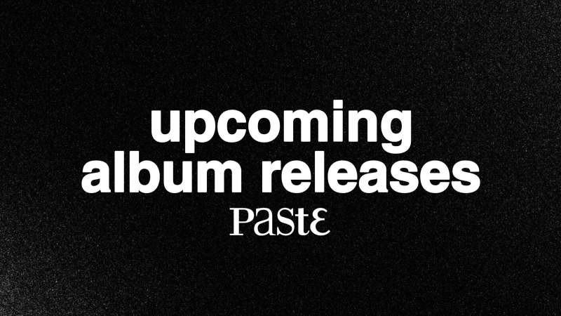 Upcoming Album Releases