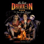 The Last Drive-in Lives On: Joe Bob Briggs Discusses Horror and Season 7