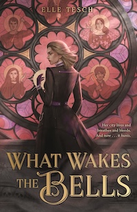 What Wakes the Bells March 2025 YA