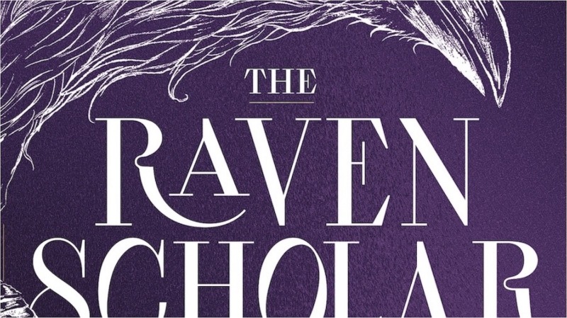 The Raven Scholar Deserves to Be the Biggest Fantasy Book of the Year