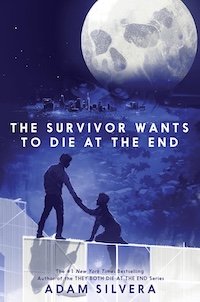 The Survivor Wants to Die at the End YA cover