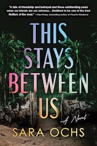 This Stays Between Us cover Summer 2025 thriller