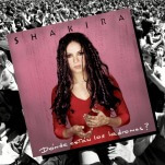 Time Capsule: Shakira, Dónde Están Los Ladrones?