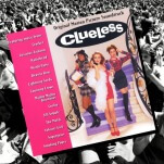 Time Capsule: Various Artists, Clueless: Original Motion Picture Soundtrack