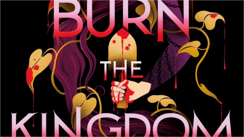 Exclusive Cover Reveal + Excerpt: Addie Thorley’s Burn the Kingdom Down