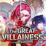Waging a Propaganda War in The Great Villainess