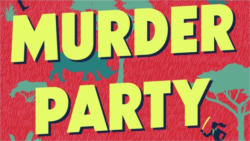 Exclusive Cover Reveal + Excerpt: Darkly Funny Thriller Safari Murder Party
