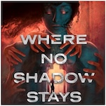 Exclusive Cover Reveal + Excerpt: Fantasy Author Sara Hashem’s YA Debut Where No Shadow Stays