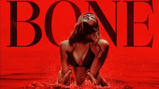 You Can’t Handle the Double Entendres of First Trailer for Sexy Horror Bone Lake