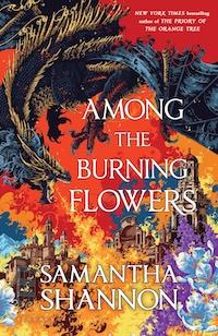 Among the burning Flowers Most Anticipated Fantasy Books Fall 2025 