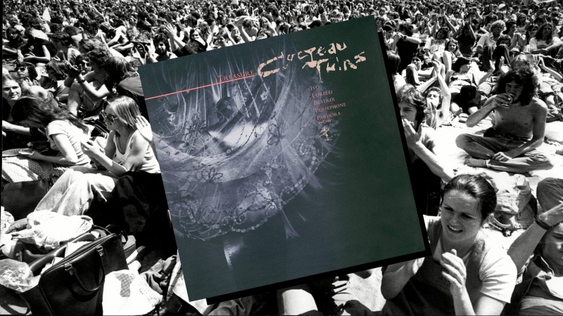 Time Capsule: Cocteau Twins, Treasure