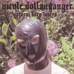 When I'm Good, I'm Very Good: Natural Born Losers Turns 10