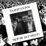 Time Capsule: Buzzcocks, Spiral Scratch