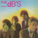 Time Capsule: The dB’s, Stands for deciBels
