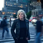 Lucinda Williams sounds the alarm for America’s soul on World’s Gone Wrong